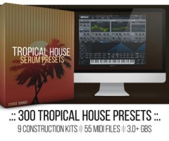 Surge Sounds Tropical House WAV MiDi XFER RECORDS SERUM
